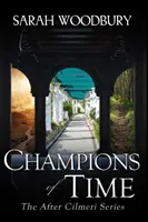 Les Champions du Temps - Champions of Time