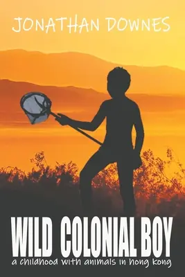 L'enfant sauvage des colonies - Wild Colonial Boy