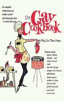 Le livre de cuisine gay - The Gay Cookbook