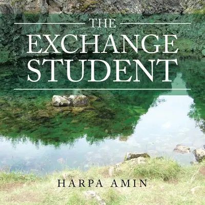 L'étudiant en échange - The Exchange Student