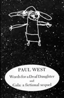 Words for a Deaf Daughter et Gala : Une suite fictive - Words for a Deaf Daughter and Gala: A Fictional Sequel