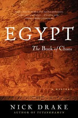 Égypte : Le livre du chaos - Egypt: The Book of Chaos