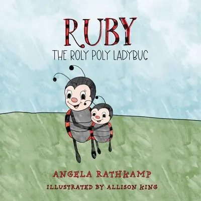 Ruby et la coccinelle Roly Poly - Ruby and the Roly Poly Ladybug