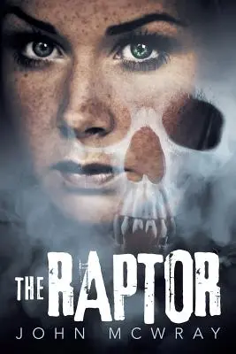 Le rapace - The Raptor