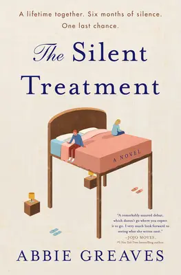 Le traitement silencieux - The Silent Treatment