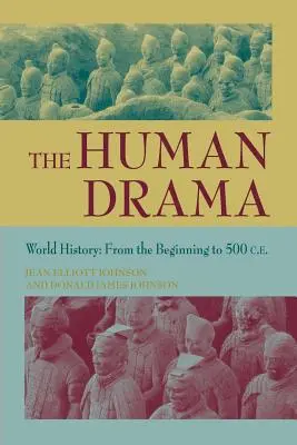 Le drame humain : L'histoire du monde - The Human Drama: World History