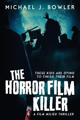 Le tueur de films d'horreur - The Horror Film Killer