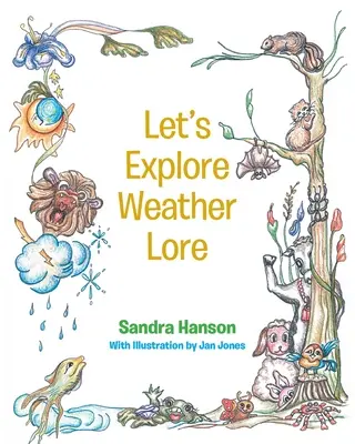 Explorons les traditions météorologiques - Let's Explore Weather Lore