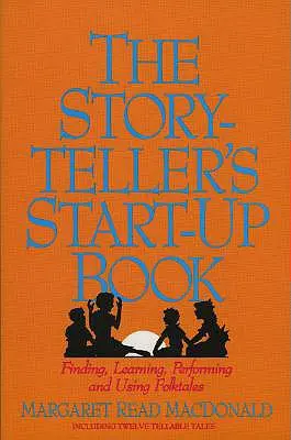 Livre de démarrage du conteur - Storyteller's Start-Up Book