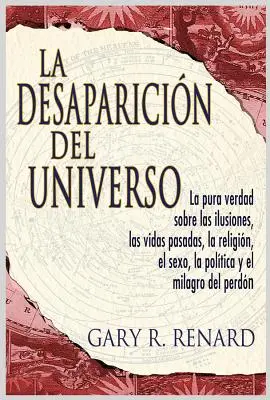 La Desaparicin del Universo (La disparition de l'univers) - La Desaparicin del Universo (Disappearance of the Universe)