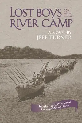 Les garçons perdus du camp de la rivière - Lost Boys of the River Camp