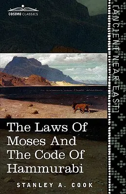 Les lois de Moïse et le code d'Hammurabi - The Laws of Moses and the Code of Hammurabi