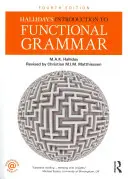 Introduction à la grammaire fonctionnelle de Halliday - Halliday's Introduction to Functional Grammar