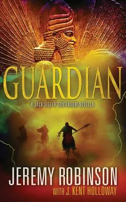 Guardian (une nouvelle sur le Continuum de Jack Sigler) - Guardian (a Jack Sigler Continuum Novella)