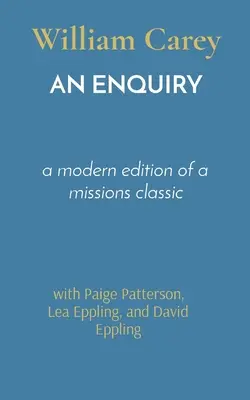 An Enquiry : une édition moderne d'un classique des missions - An Enquiry: a modern edition of a missions classic