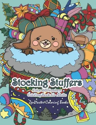 Stocking Stuffers Color By Numbers Coloring Book for Adults : Un livre de coloriage pour adultes avec des bas remplis de bébés animaux mignons avec Chris. - Stocking Stuffers Color By Numbers Coloring Book for Adults: An Adult Color By Numbers Coloring Book of Stockings full of Cute Baby Animals With Chris