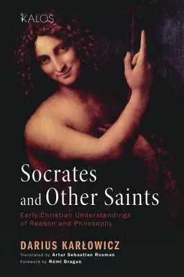 Socrate et autres saints - Socrates and Other Saints