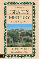 Étude de l'histoire d'Israël (couverture rigide) - Survey of Israel's History Hardcover