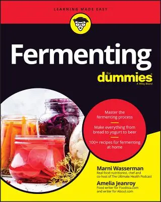 La fermentation pour les nuls - Fermenting for Dummies