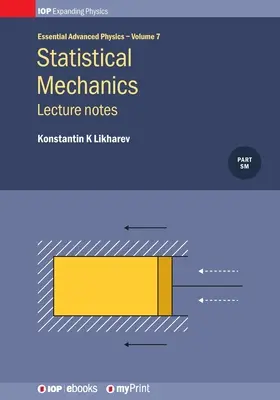 Mécanique statistique : Notes de cours, Volume 7 : Notes de cours - Statistical Mechanics: Lecture notes, Volume 7: Lecture notes