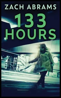 133 heures - 133 Hours