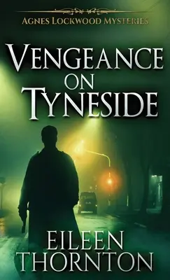 Vengeance sur le Tyneside - Vengeance On Tyneside