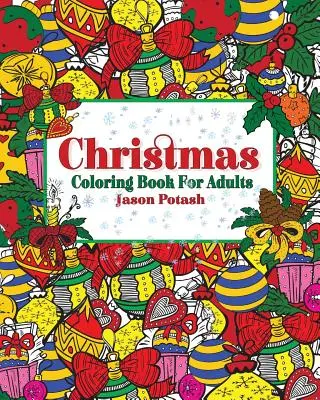 Livre de coloriage de Noël pour adultes - Christmas Coloring Book for Adults