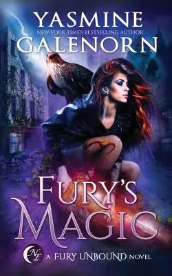 La magie de la fureur - Fury's Magic