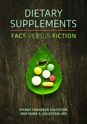 Compléments alimentaires : Réalité et fiction - Dietary Supplements: Fact versus Fiction