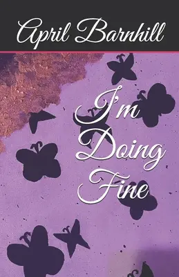 Je vais bien - I'm Doing Fine