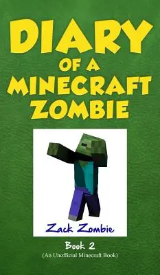 Journal d'un Zombie Minecraft Livre 2 : Bullies and Buddies (en anglais) - Diary of a Minecraft Zombie Book 2: Bullies and Buddies