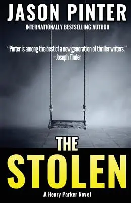 Le vol : Un roman d'Henry Parker - The Stolen: A Henry Parker Novel