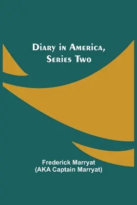 Journal en Amérique, deuxième série - Diary in America, Series Two