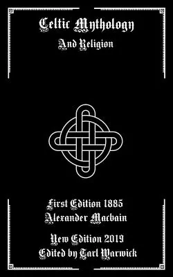 Mythologie celtique : Et la religion - Celtic Mythology: And Religion