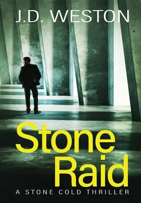 Stone Raid : Un thriller d'action et de crime britannique - Stone Raid: A British Action Crime Thriller