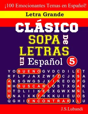 CLSICO SOPA De LETRAS En Espaol ; 5 - CLSICO SOPA De LETRAS En Espaol; 5