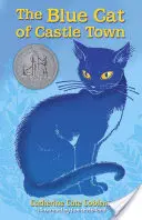 Le chat bleu de Castle Town - The Blue Cat of Castle Town