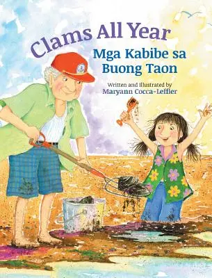 Clams All Year / MGA Kabibe Sa Buong Taon : Livres pour enfants de Babl en tagalog et en anglais - Clams All Year / MGA Kabibe Sa Buong Taon: Babl Children's Books in Tagalog and English