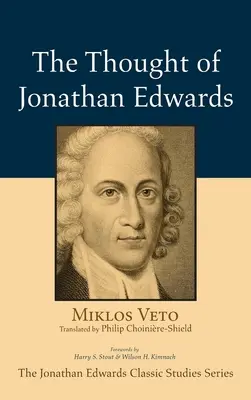 La pensée de Jonathan Edwards - The Thought of Jonathan Edwards