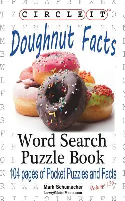 Encerclez-le, Donut / Doughnut, mots cachés, livre de puzzles - Circle It, Doughnut / Donut Facts, Word Search, Puzzle Book