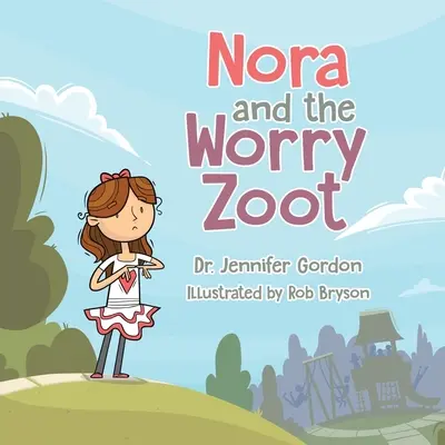 Nora et le Zoot de l'inquiétude - Nora and the Worry Zoot