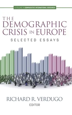 La crise démographique en Europe : Essais choisis - The Demographic Crisis in Europe: Selected Essays