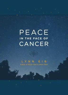 La paix face au cancer - Peace in the Face of Cancer