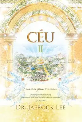 Cu Ⅱ : Heaven Ⅱ (Edition portugaise) - Cu Ⅱ: Heaven Ⅱ (Portuguese Edition)