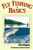 Les bases de la pêche à la mouche - Fly Fishing Basics