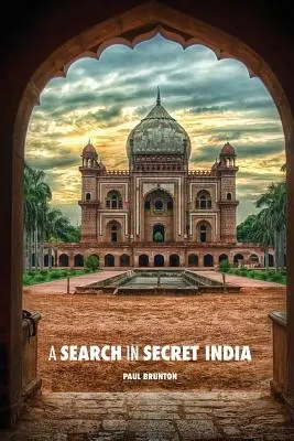 Une quête dans l'Inde secrète - A Search in Secret India