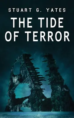 La marée de la terreur - The Tide of Terror