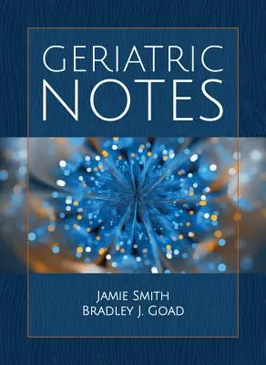 Notes gériatriques - Geriatric Notes
