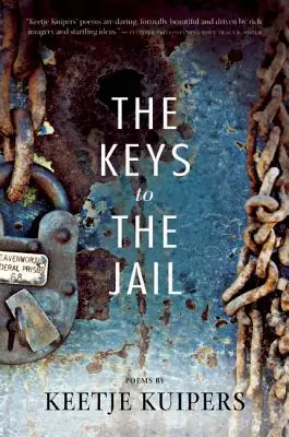 Les clés de la prison - The Keys to the Jail