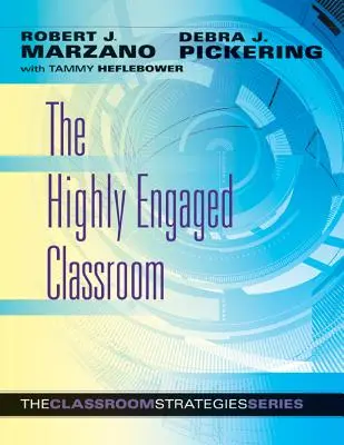 La salle de classe hautement engagée - The Highly Engaged Classroom